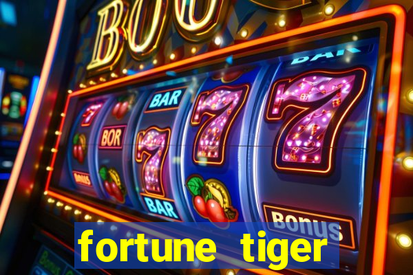 fortune tiger deposito 1 real