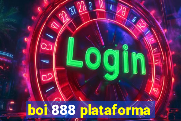 boi 888 plataforma