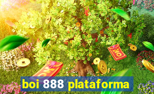 boi 888 plataforma