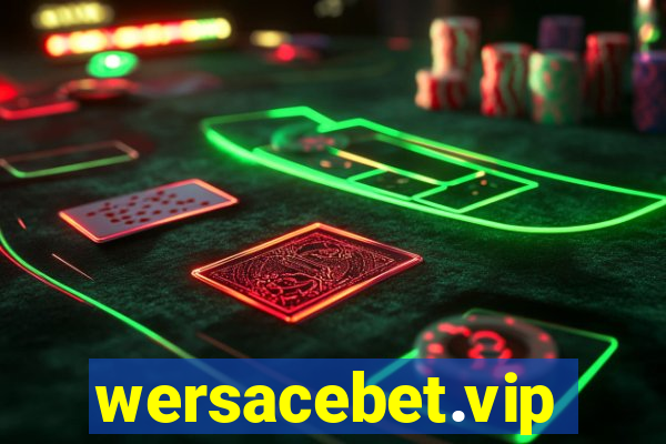 wersacebet.vip