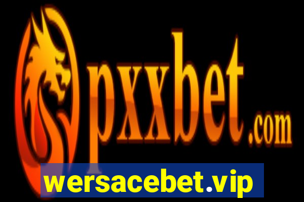 wersacebet.vip