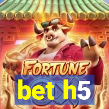 bet h5