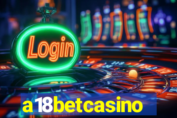 a18betcasino