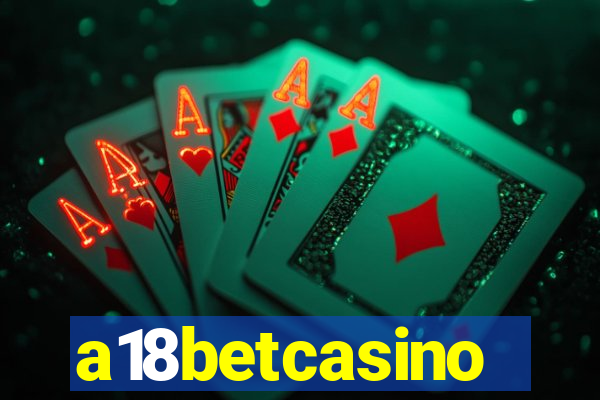 a18betcasino