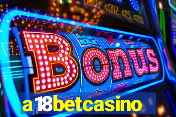 a18betcasino