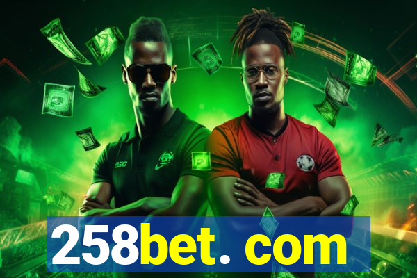 258bet. com