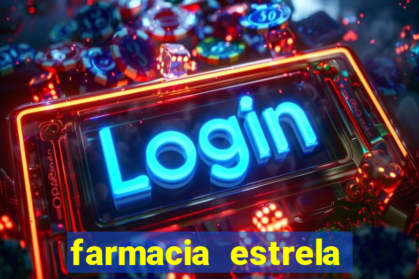 farmacia estrela porto alegre