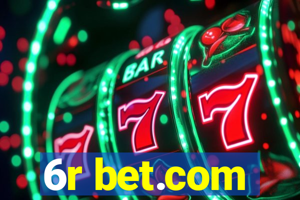 6r bet.com