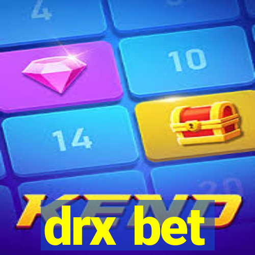 drx bet