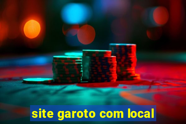 site garoto com local