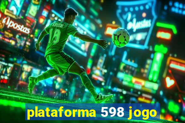 plataforma 598 jogo