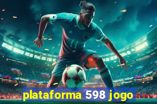 plataforma 598 jogo