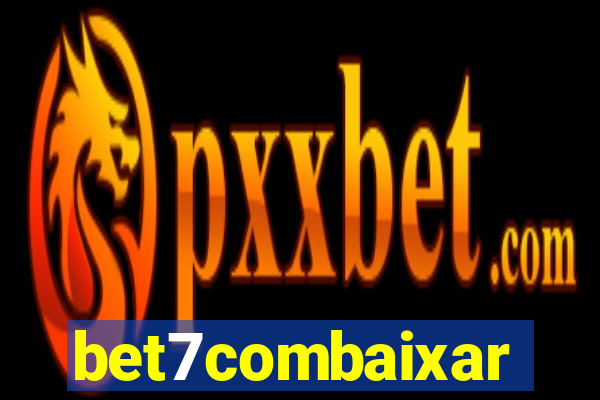 bet7combaixar