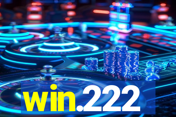 win.222