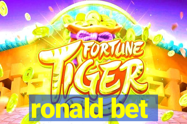 ronald bet