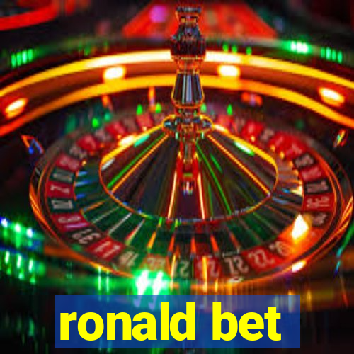 ronald bet