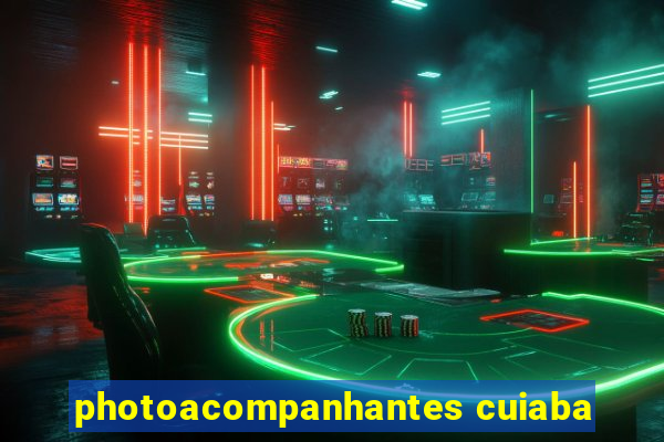 photoacompanhantes cuiaba