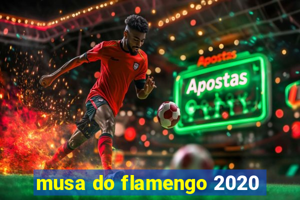 musa do flamengo 2020