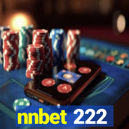 nnbet 222