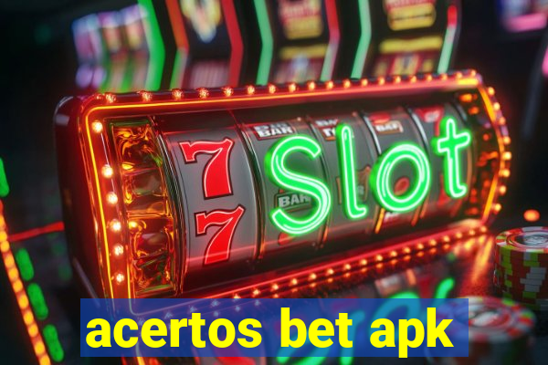 acertos bet apk