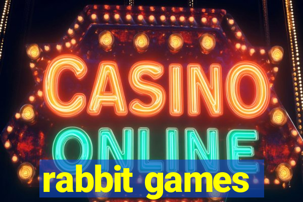 rabbit games