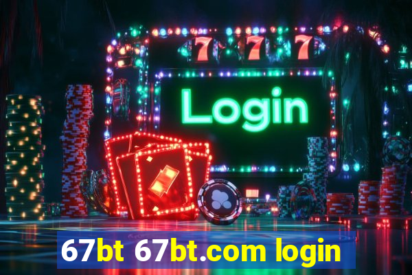 67bt 67bt.com login