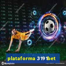 plataforma 3191bet