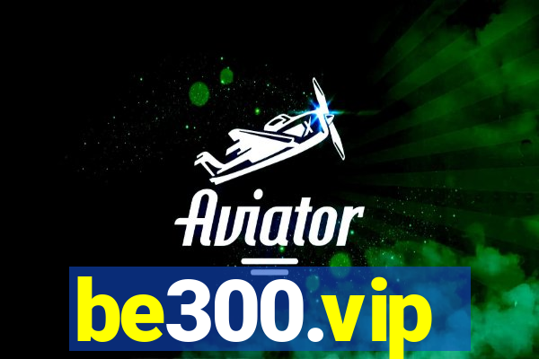 be300.vip