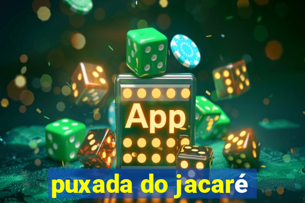 puxada do jacaré