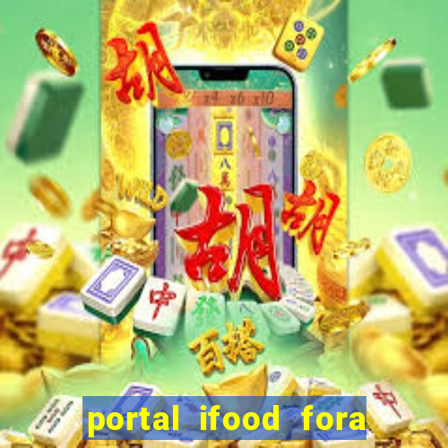 portal ifood fora do ar