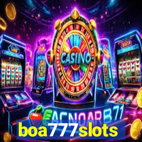 boa777slots