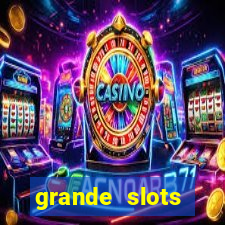 grande slots jackpot louco