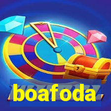 boafoda