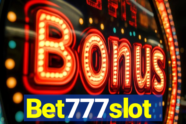 Bet777slot