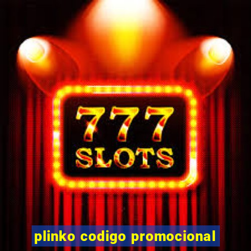 plinko codigo promocional