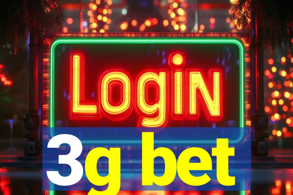 3g bet