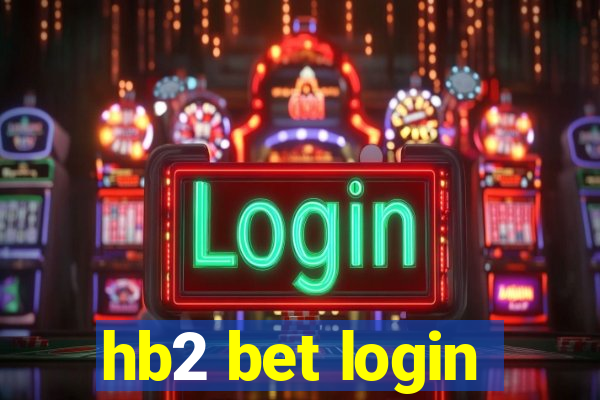 hb2 bet login