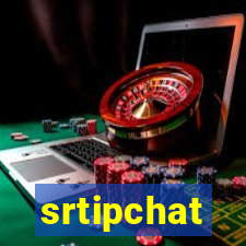 srtipchat