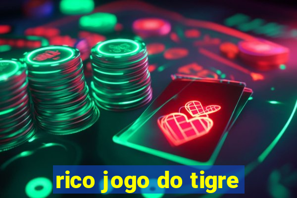 rico jogo do tigre