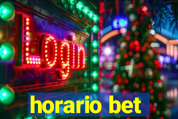 horario bet