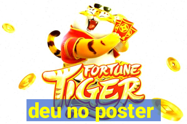 deu no poster