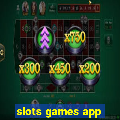 slots games app