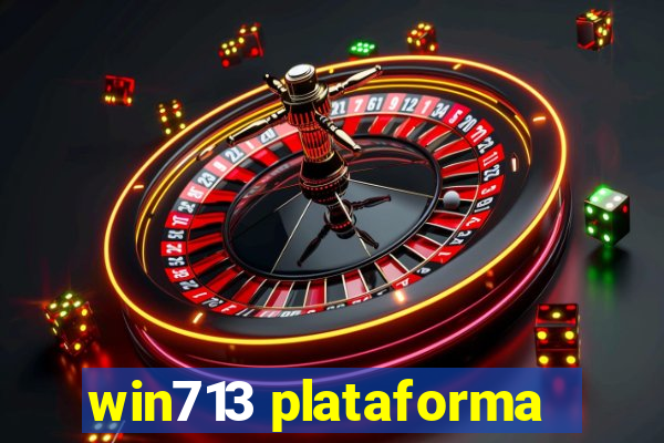 win713 plataforma