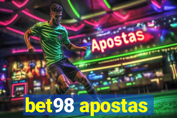 bet98 apostas