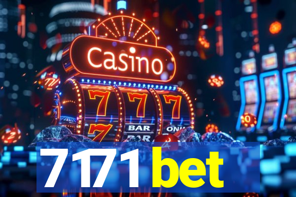 7171 bet