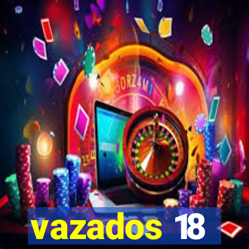 vazados 18