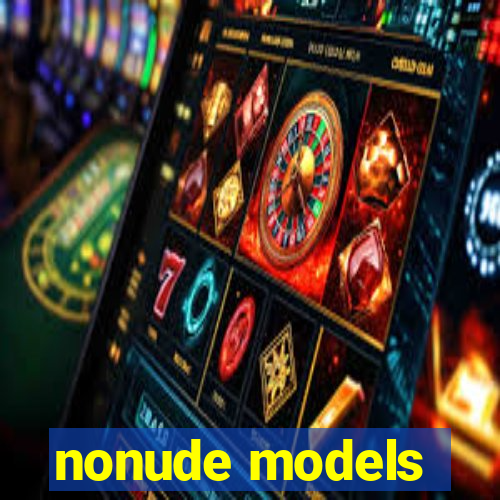 nonude models