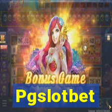 Pgslotbet