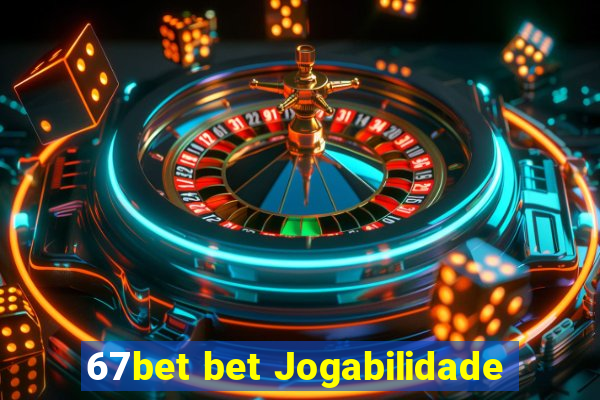 67bet bet Jogabilidade