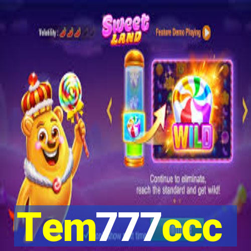 Tem777ccc